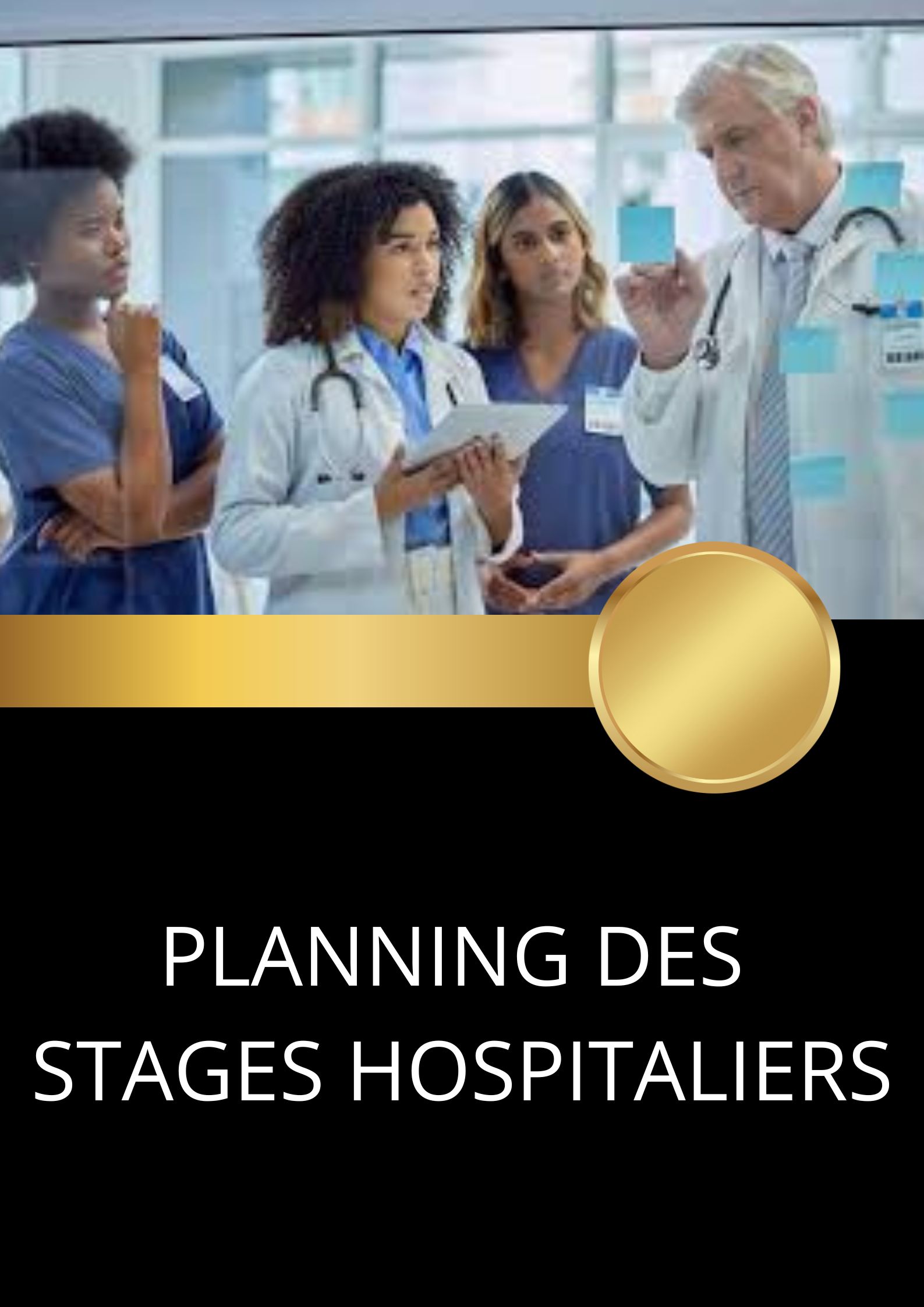 Planning des Stages Hospitaliers