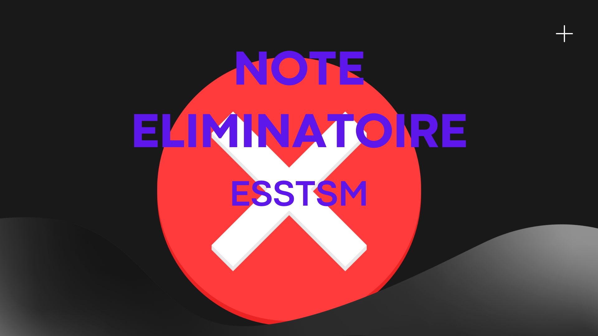 NOTE ELIMINATOIRE